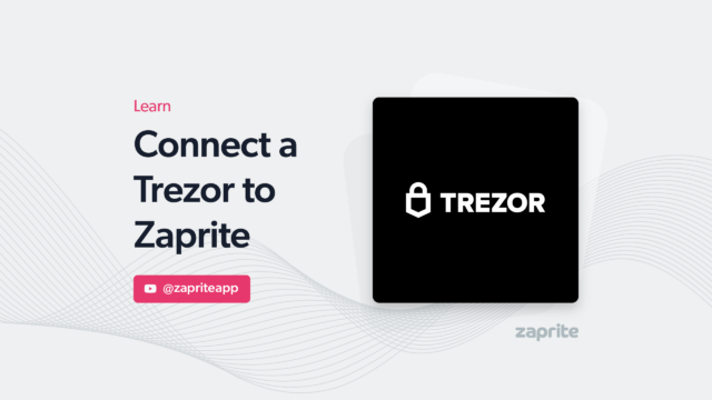 Connect a Trezor to Zaprite