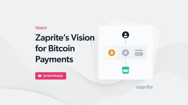 Zaprite’s Vision for Bitcoin Payments