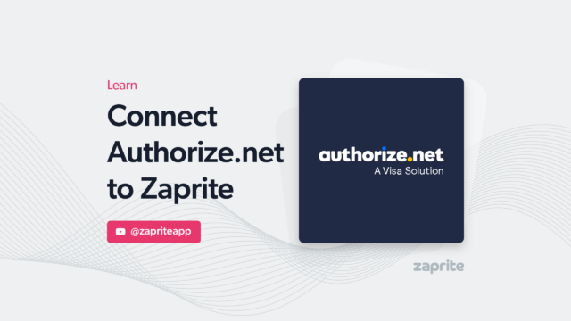 Connect Authorize.net to Zaprite